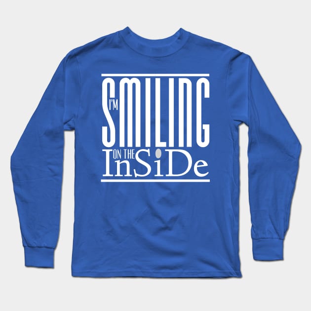 I’m Smiling On The Inside 02white-greyDot Long Sleeve T-Shirt by PositiveSigns